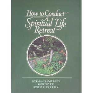 How to conduct a spiritual retreat