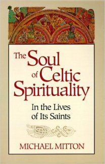 The soul of Celtic Spirituality